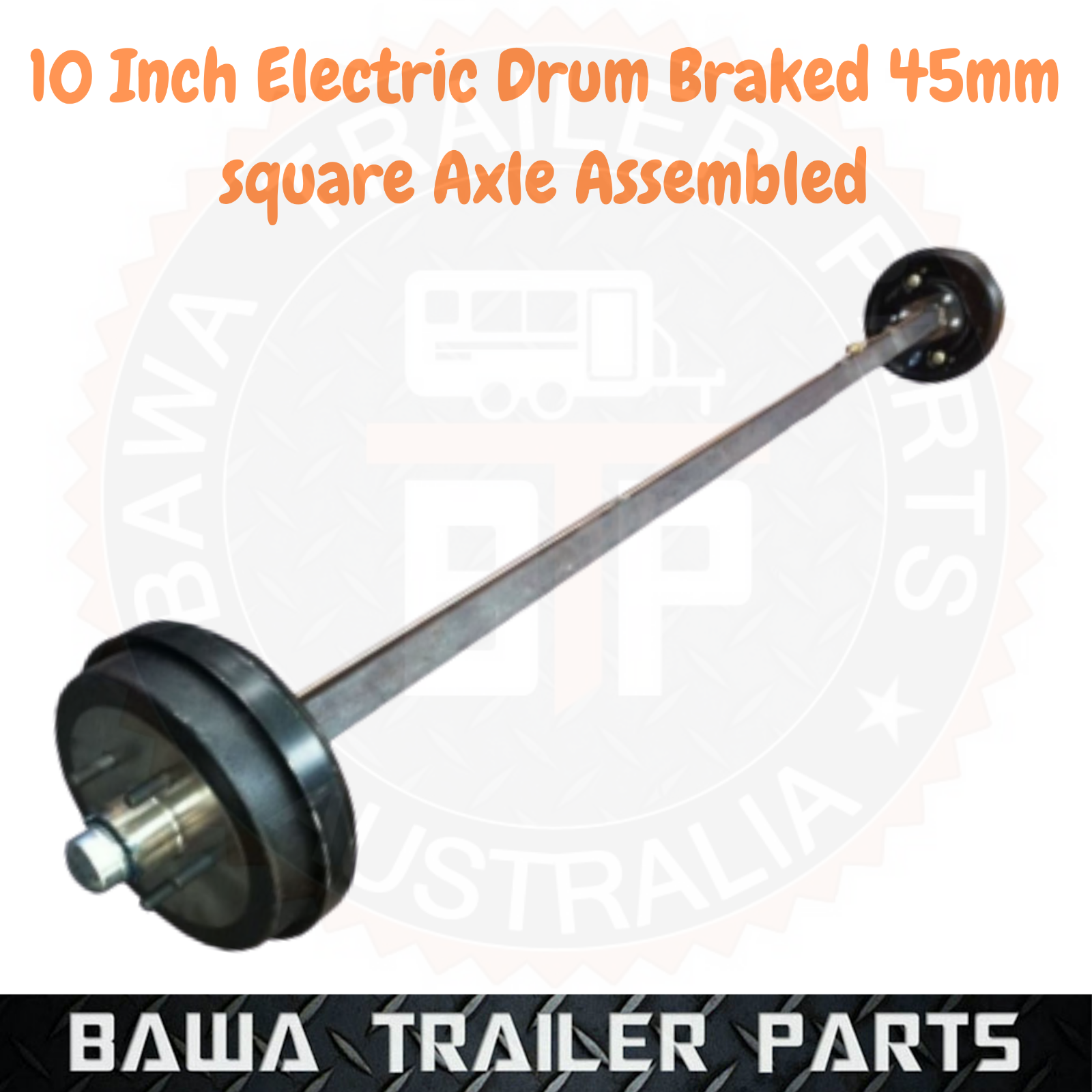 10 inch Electric Drum Braked 45mm square Axle Assembled! TRAILER PARTS - Image 2