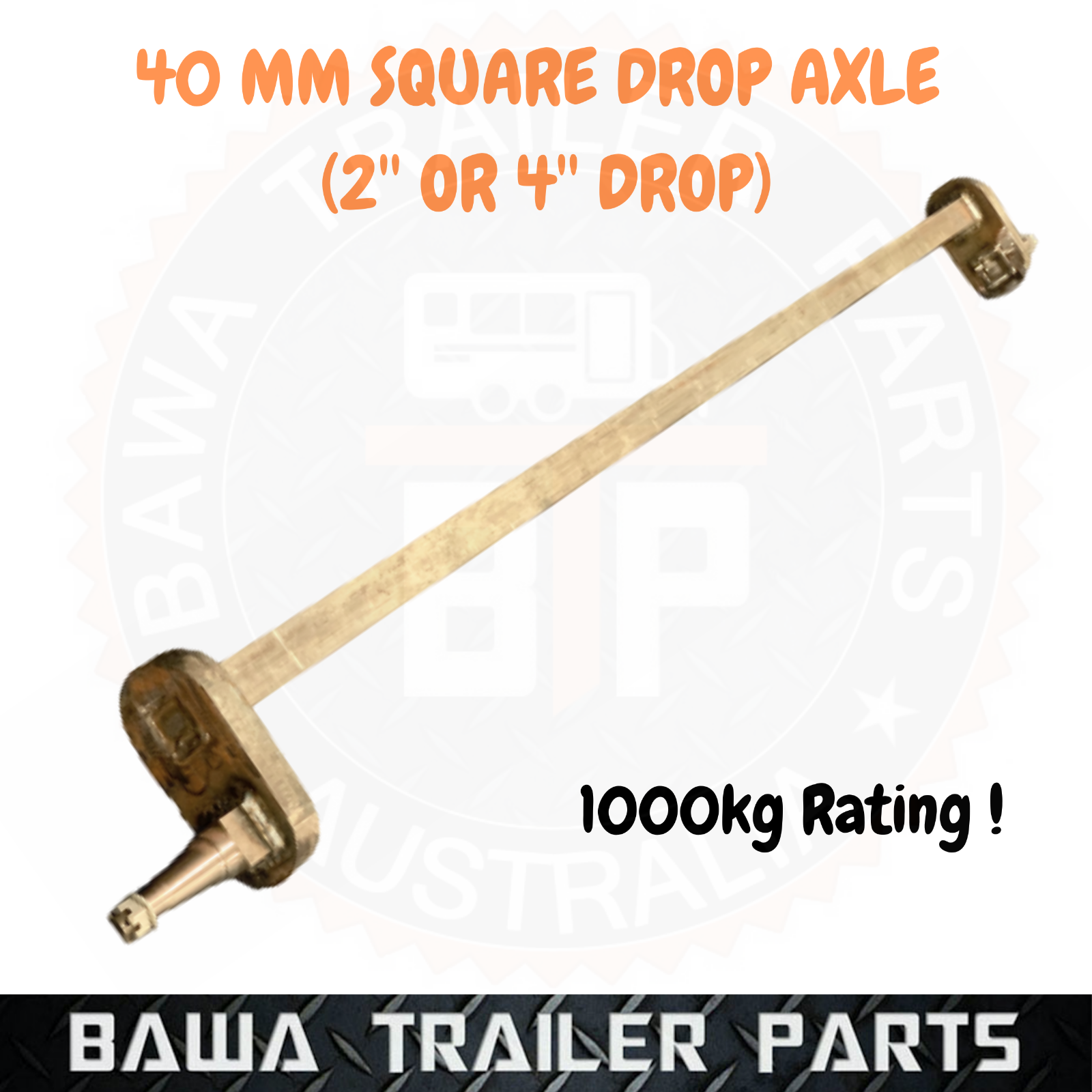 40mm Square Drop Axle (2'' or 4" DROP) ! TRAILER PARTS