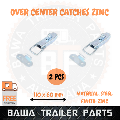 2 x Door Latch Zinc Plated 110 x 60mm - Over Center Catches