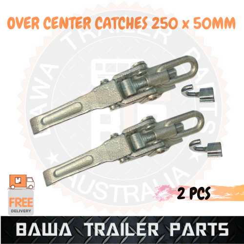 2 x Over Center Catches 250 x 50mm Trailer Truck Door Lock Latch Fastener Handle