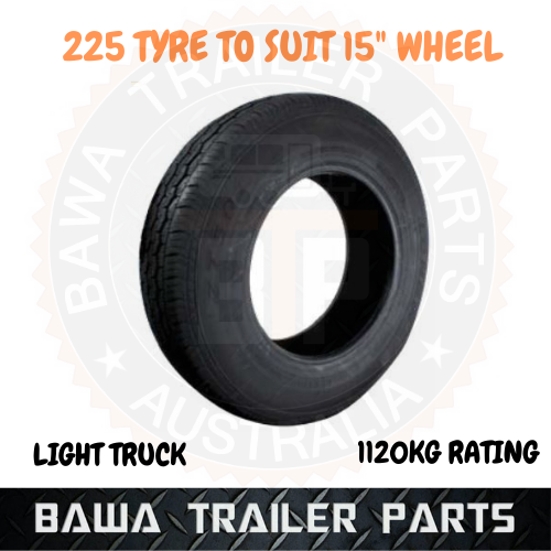 15" Light Truck Tyre Only -225 -Trailer Wheel and Tyres