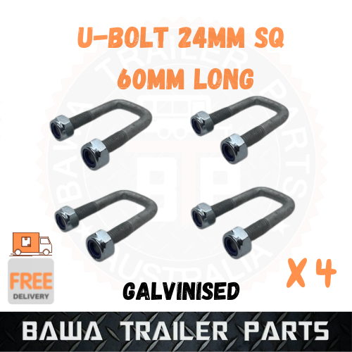4 X GALVINISED U-BOLT 24MM SQ X 60MM LONG