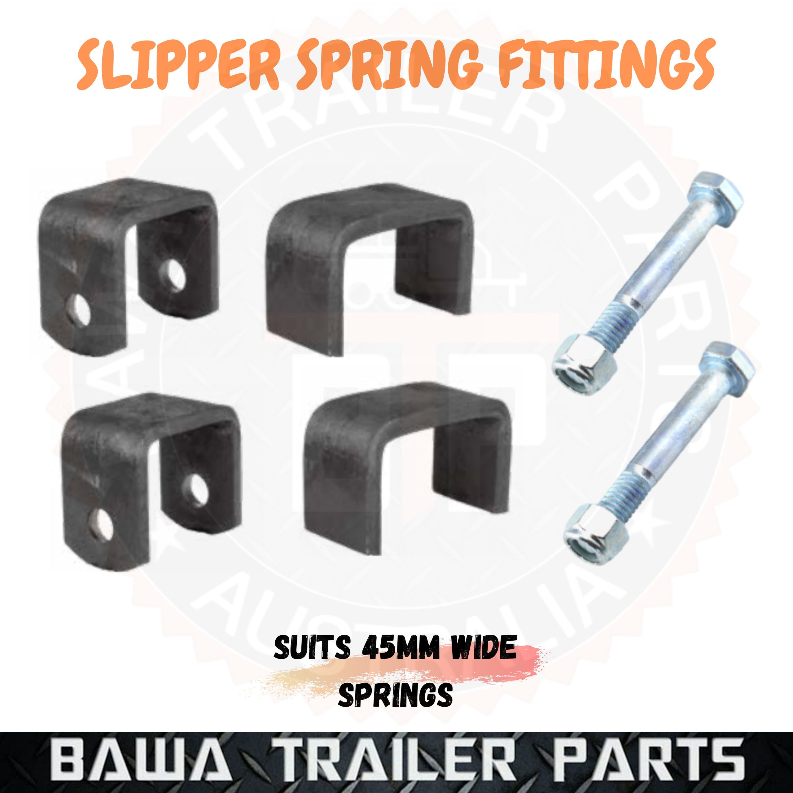 SLIPPER 45mm LEAF SPRING FITTING HANGER KIT - TRAILER EYE TO SLIPPER SPRINGS